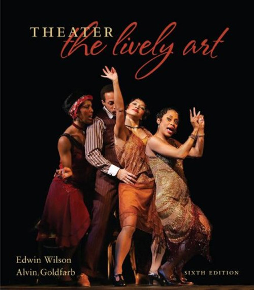 Theater:  The Lively Art