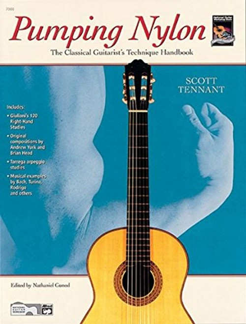 Pumping Nylon: The Classical Guitarist's Technique Handbook (Pumping Nylon Series)