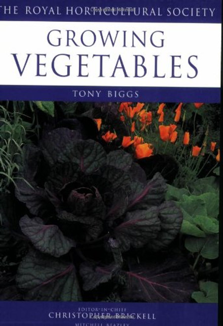 Growing Vegetables (RHS Encyclopedia of Practical Gardening)