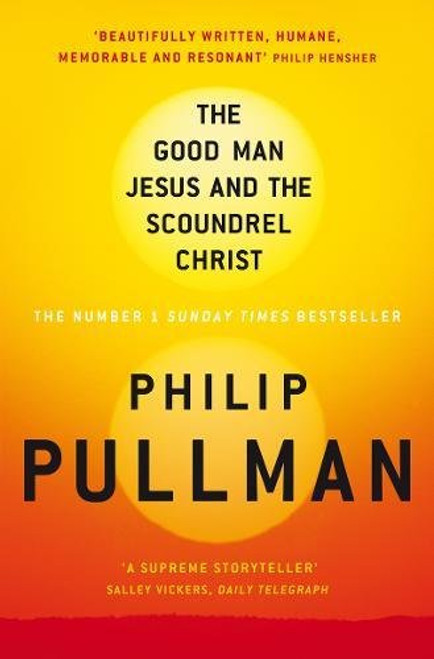 Good Man Jesus and the Scoundrel Christ