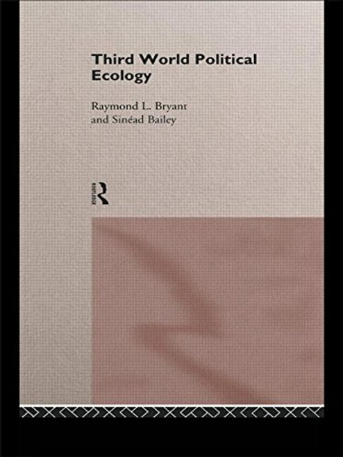 Third World Political Ecology: An Introduction