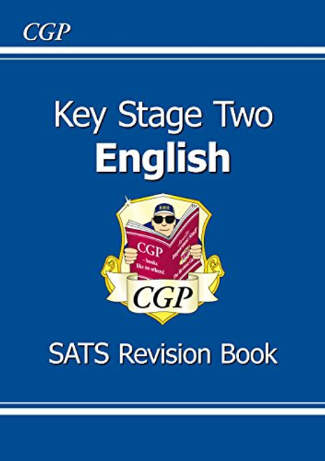 KS2 English SATS Revision Book (for tests in 2018 and beyond) (Pt. 1 & 2)