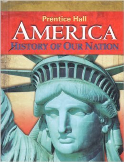 America: History of Our Nation- National Survey, Student Edition