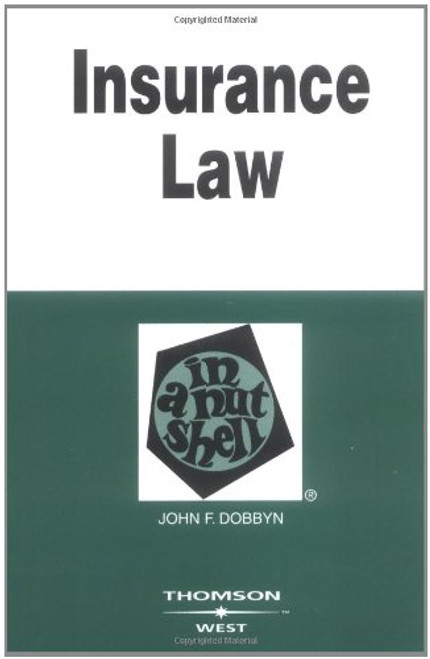 Insurance Law in a Nutshell (In a Nutshell (West Publishing)) (Nutshell Series)