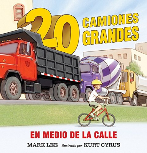 Veinte camiones grandes en medio de la calle (Spanish Edition)