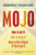 Mojo