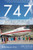 747: Creating the World's First Jumbo Jet and Other Adventures from a Life in Aviation