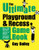 The Ultimate Playground & Recess Game Book The Ultimate Playground & Recess Game Book