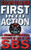 First Into Action: A Dramatic Personal Account of Life in the SBS