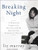 Breaking Night: A Memoir of Forgiveness, Survival, and My Journey from Homeless to Harvard