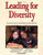 Leading for Diversity: How School Leaders Promote Positive Interethnic Relations