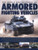 The World Encyclopedia of Armored Fighting Vehicles