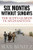 SIX MONTHS WITHOUT SUNDAYS: The Scots Guards in Afghanistan