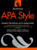Mastering APA Style: Student's Workbook and Training Guide Fifth Edition