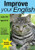 Improve Your English (Grades 3-6): Teach Your Child Good Punctuation and Grammar