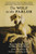 The Wolf in the Parlor: How the Dog Came to Share Your Brain The Wolf in the Parlor: How the Dog Came to Share Your Brain