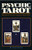 Psychic Tarot: Illustrated With the Aquarian Tarot Deck