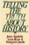 Telling the Truth About History (Norton Paperback)
