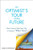 AN Optimist's Tour of the Future: One Curious Man Sets Out to Answer What's Next? AN Optimist's Tour of the Future: One Curious Man Sets Out to Answer What's Next?