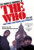 Anyway Anyhow Anywhere: The Complete Chronicle of the  Who  1958-1978