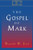 The Gospel of Mark: Interpreting Biblical Texts Series