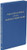 The Little Office of the Blessed Virgin Mary (English and Latin Edition)
