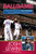 Ballgame!: A Decade Covering the Texas Rangers from the Best Seat in the House