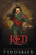 Red: The Heroic Rescue (The Circle Trilogy Graphic Novels, Book 2)