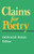 Claims for Poetry (Poets on Poetry (Paperback)) Claims for Poetry (Poets on Poetry (Paperback))