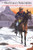 The Buffalo Soldiers: A Narrative of the Black Cavalry in the West, Revised Edition