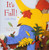 It's Fall (Celebrate the Seasons)