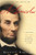 A. Lincoln: A Biography