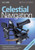 Celestial Navigation: The Essential Guide for Every Sailor - Learn How to Master One of the Oldest Mariner's Arts