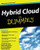 Hybrid Cloud For Dummies