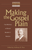Making the Gospel Plain: The Writings of Bishop Reverdy C. Ransom (African American Religious Thought & Life)