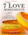 The 7 Love Agreements: Decisions You Can Make on Your Own to Strenthen Your Marriage