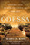 Odessa: Genius and Death in a City of Dreams