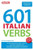 601 Italian Verbs (601 Verbs)
