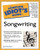 Complete Idiot's Guide to Songwriting Complete Idiot's Guide to Songwriting