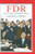 FDR: The First Hundred Days (Critical Issue)