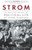 Strom: The Complicated Personal and Political Life of Strom Thurmond