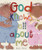 God Knows All About Me God Knows All About Me