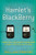 Hamlet's BlackBerry: A Practical Philosophy for Building a Good Life in the Digital Age