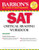 Barron's SAT Critical Reading Workbook (Barron's: the Leader in Test Preparation) Barron's SAT Critical Reading Workbook (Barron's: the Leader in Test Preparation)