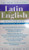 The Bantam New College Latin & English Dictionary (English and Latin Edition)