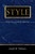 Style: Ten Lessons in Clarity and Grace (8th Edition)
