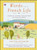 Words in a French Life: Lessons in Love and Language from the South of France