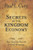 Secrets of the Kingdom Economy: How You Can Flourish in God's Economy