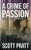 A Crime of Passion (Joe Dillard Series Book 7) (Volume 7)