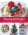 Country Living Merry & Bright: 125 Festive Ideas for Celebrating Christmas (Country Living Merry & Bright: 301 Festive Ideas for Celebrating Christmas) Country Living Merry & Bright: 125 Festive Ideas for Celebrating Christmas (Country Living Merry & Bright: 301 Festive Ideas for Celebrating Christmas)